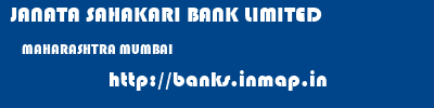 JANATA SAHAKARI BANK LIMITED  MAHARASHTRA MUMBAI    banks information 